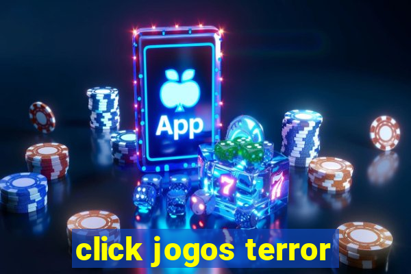 click jogos terror